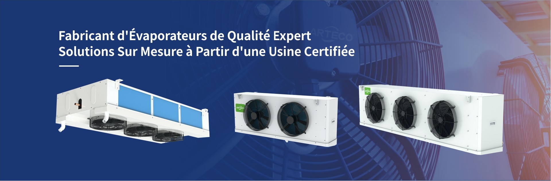 Fabricant professionnel d’évaporateurs